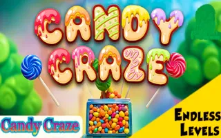 Play Candy Craze online - Glouplay