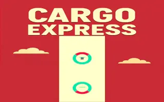 Play Cargo Express online - Glouplay