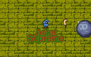 Play Aster Supreme online - Glouplay