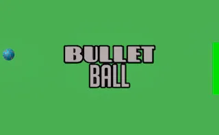 Play Bullet Ball online - Glouplay