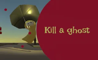 Play Kill a Ghost online - Glouplay