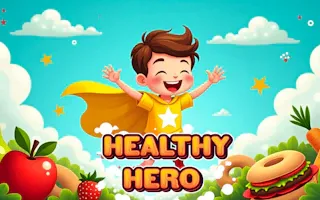Play Healthy Hero online - Glouplay
