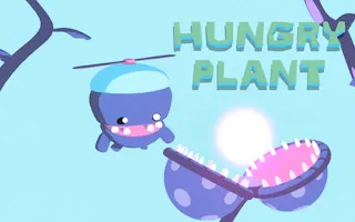 Play Hungry Plant online - Glouplay