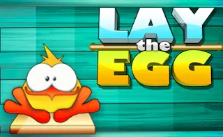 Play Lay the Egg online - Glouplay