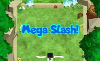 Play Mega Slash online - Glouplay