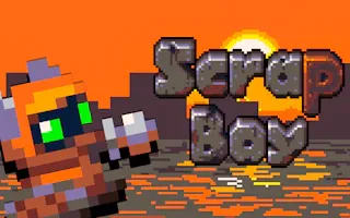 Play Scrap Boy online - Glouplay
