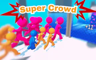 Play Super Crowd online - Glouplay