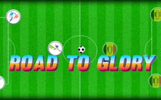 Play Road to Glory online - Glouplay