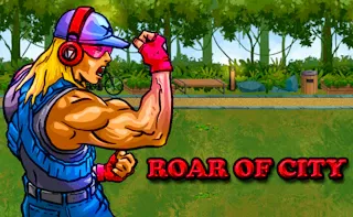 Play Roar of City online - Glouplay