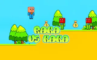 Play Raka vs Kaka online - Glouplay