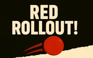 Play Red Rollout online - Glouplay