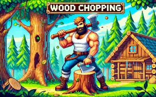 Play Wood Chopping online - Glouplay