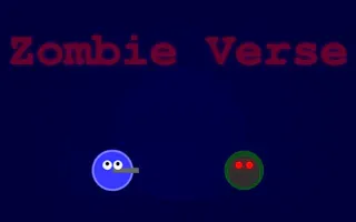 Play Zombie Verse online - Glouplay